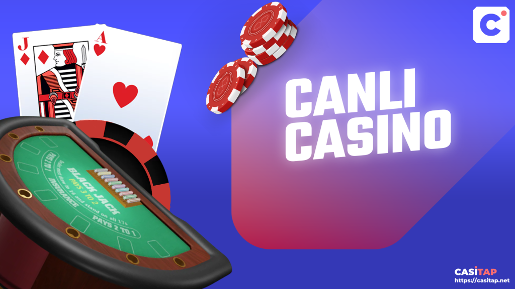 Casitap Canlı Casino
