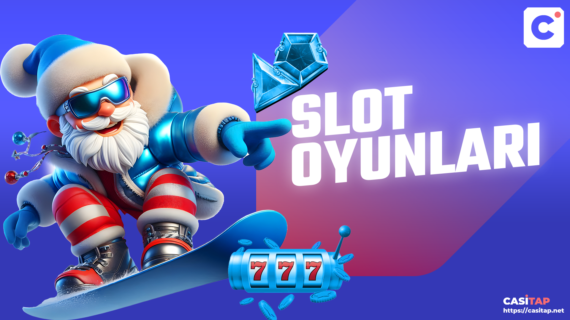 CASİTAP SLOT OYUNLARI
