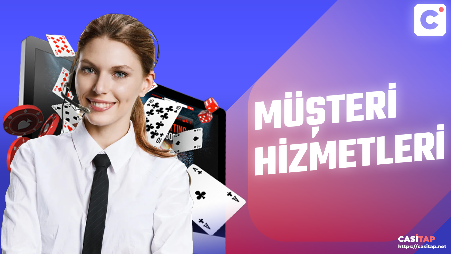 Casitap Müşteri Hizmetleri